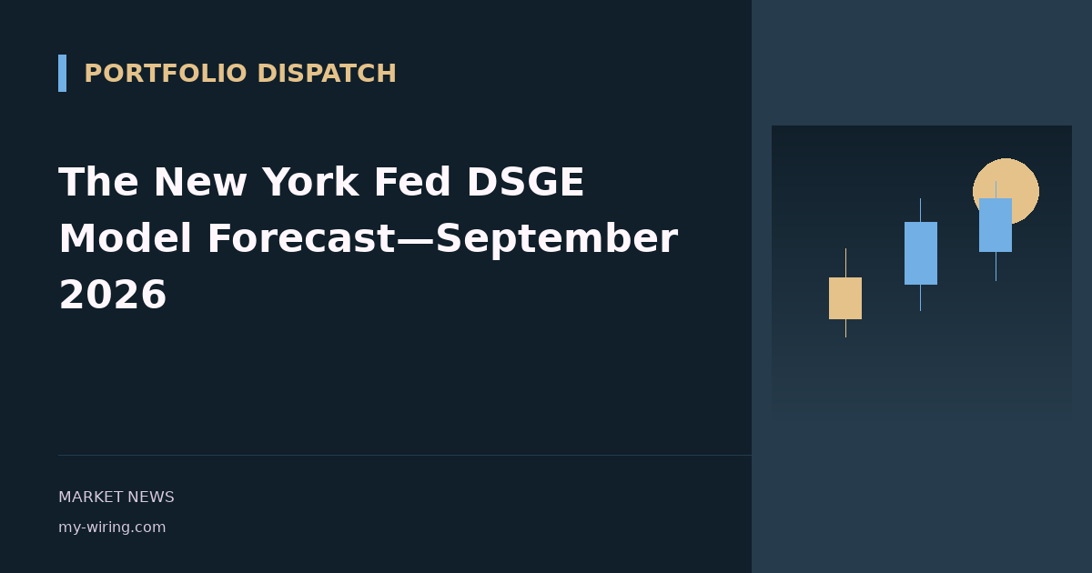 The New York Fed DSGE Model Forecast—September 2026